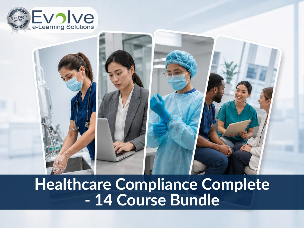 Healthcare Compliance Complete – 14 Course Bundle Evolve e-Learning Solutions Healthcare Compliance Complete - 14 Course Bundle. Veteran Owned