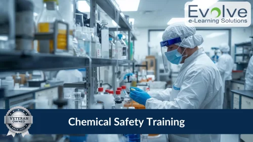 A lab worker in full PPE — including a white coverall, face shield, surgical mask, hair cover, and blue gloves — handling chemical containers on a laboratory shelf, with the text "Chemical Safety Training" — Evolve e-Learning Solutions