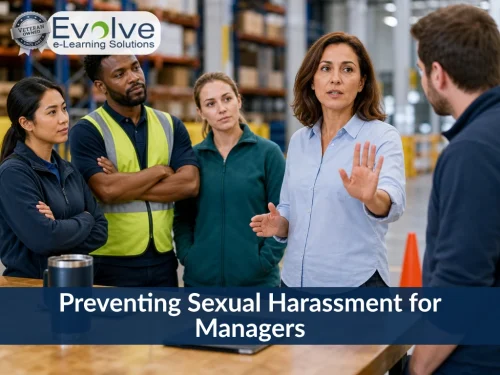 Evolve e-Learning Solutions: Preventing Sexual Harassment for Managers. A manager leads a discussion with employees