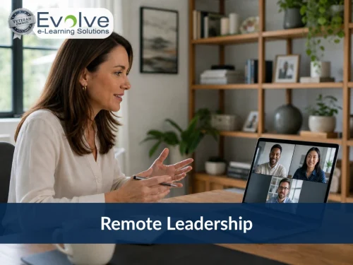 Woman leading a video call on a laptop, with text reading Remote Leadership and Evolve e-Learning Solutions logo
