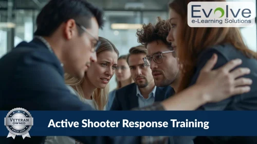 A group of office workers huddled together with expressions of fear and urgency, with the text "Active Shooter Response Training" — Evolve e-Learning Solutions